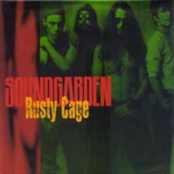 Soundgarden : Rusty Cage